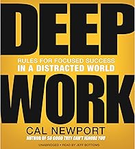Cover of Deep Work: Rules for Focused Success in a Distracted World