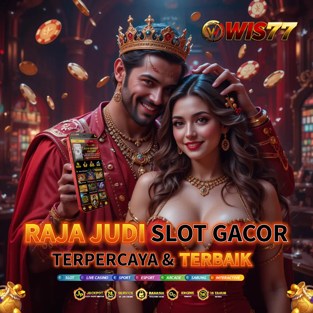 WIS77 Login Raja Slot Online Gacor Resmi Gampang Maxwin