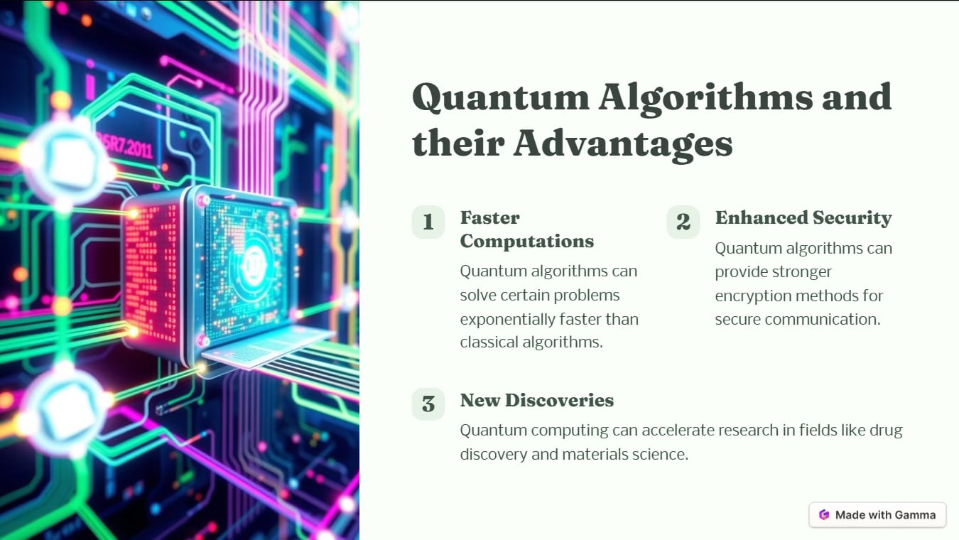 Quantum Algorithms and their Advantages