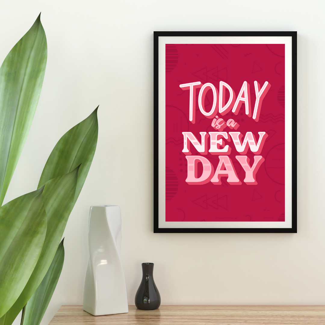 Today Is A New Day