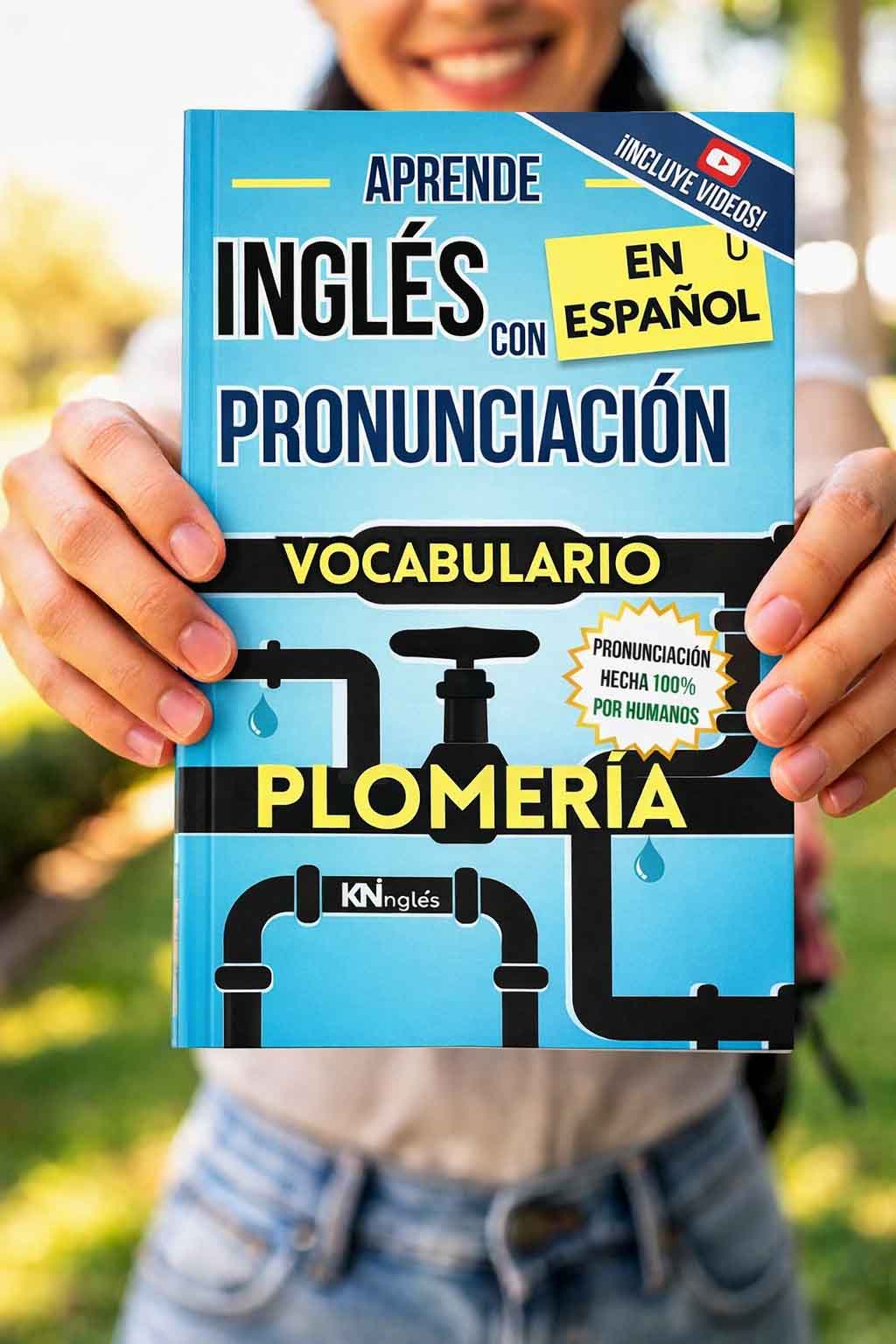 Portada del libro: Vocabulario de Plomería Fontanería Plumbing - Aprende Inglés con Pronunciación | KNInglés