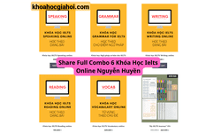 Combo 6 Khóa Học Ielts Online Nguyễn Huyền