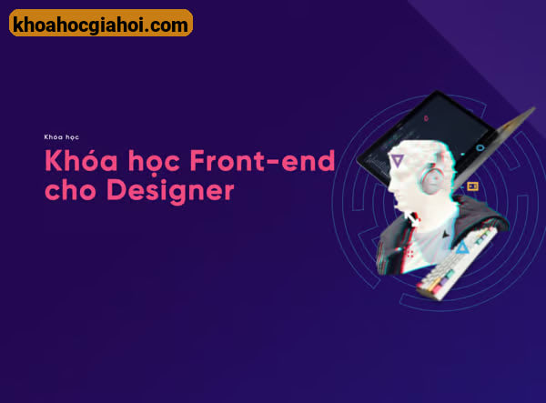 Khóa Học Front-end Cho Designer Cùng Telos