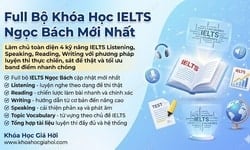 Full Bộ Khóa Học IELTS Ngọc Bách Mới Nhất