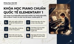 Khóa Học Piano Chuẩn Quốc Tế Elementary 1