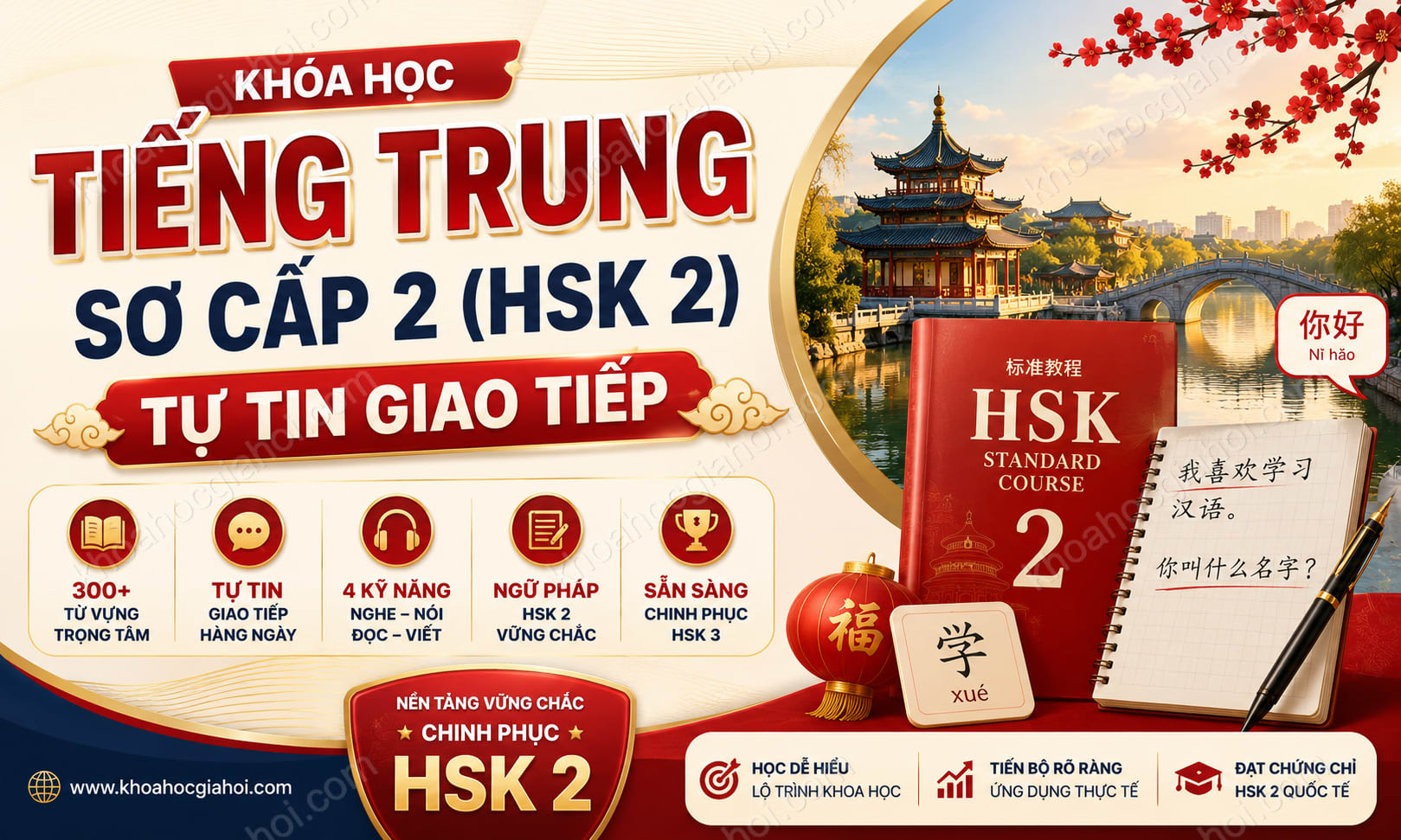 Khóa Học Tiếng Trung Sơ Cấp 2 (hsk 2) - Tự Tin Giao Tiếp