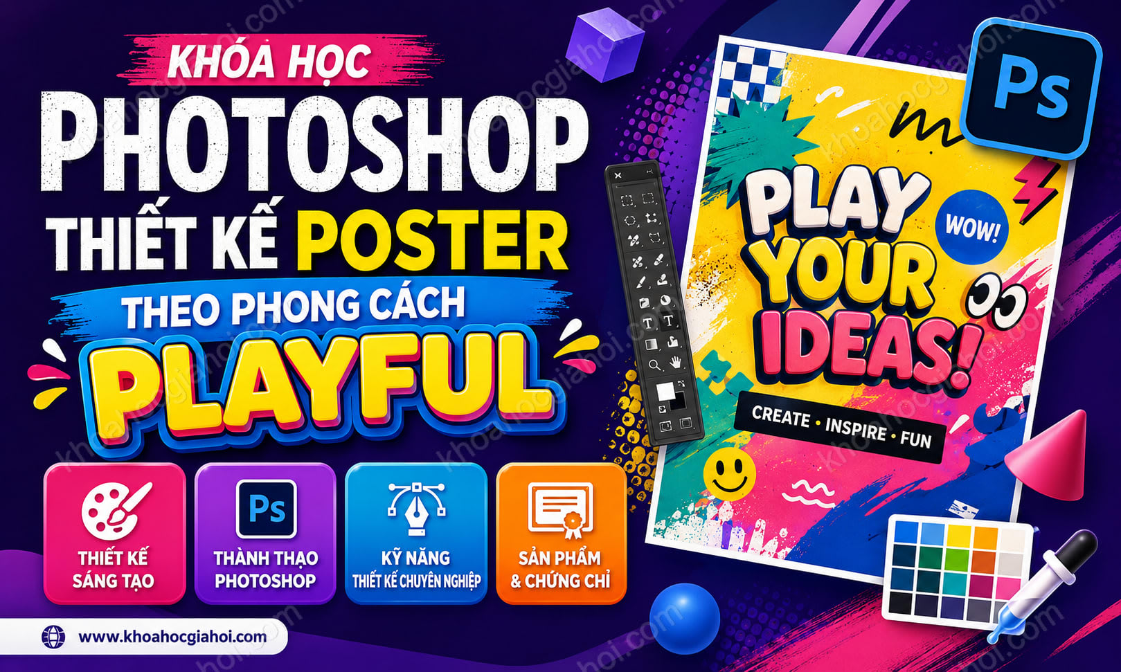Khóa Học Photoshop Thiết Kế Poster Theo Phong Cách Playful