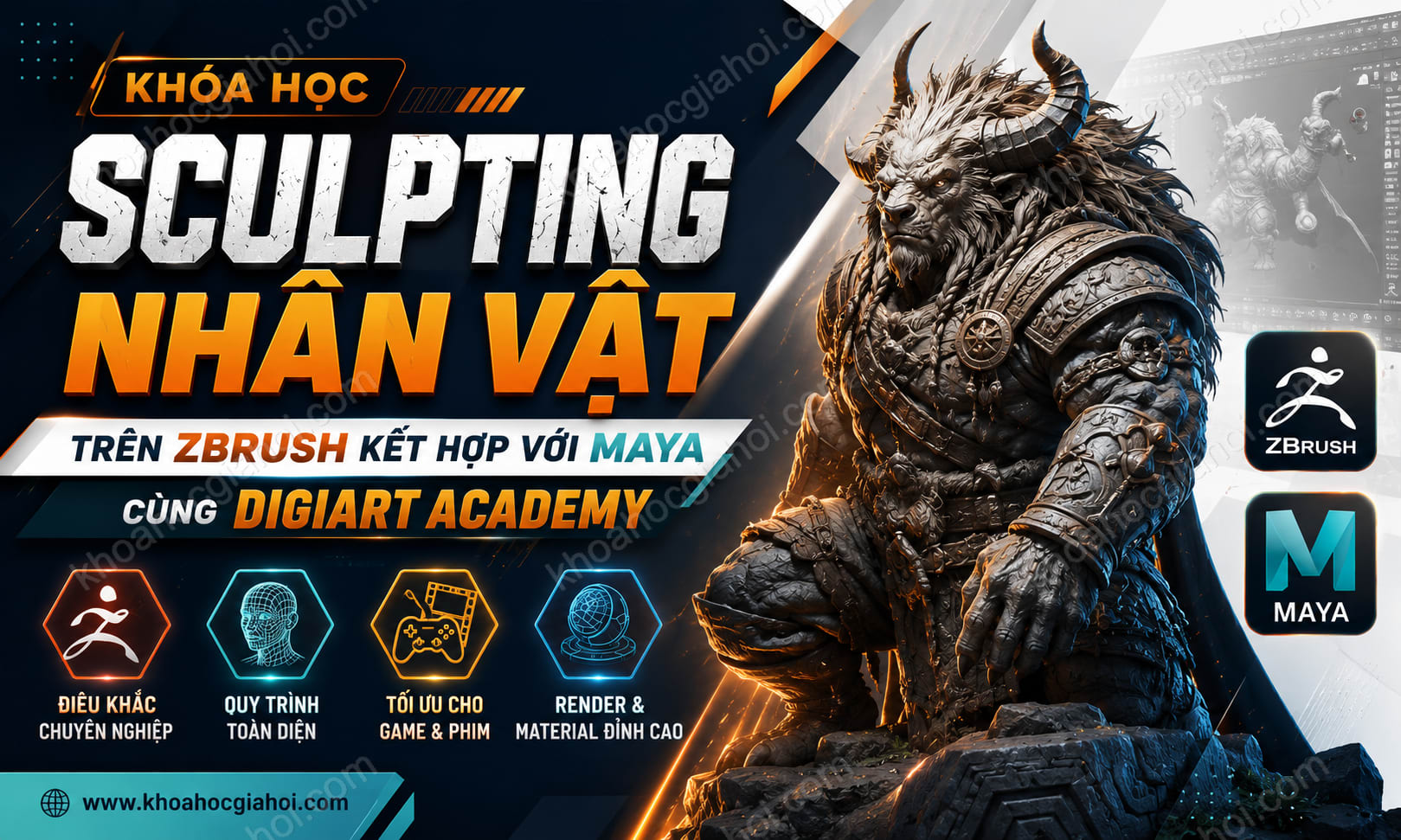 Khóa Học Sculpting Nhân Vật Trên Zbrush Kết Hợp Với Maya Cùng Digiart Academy