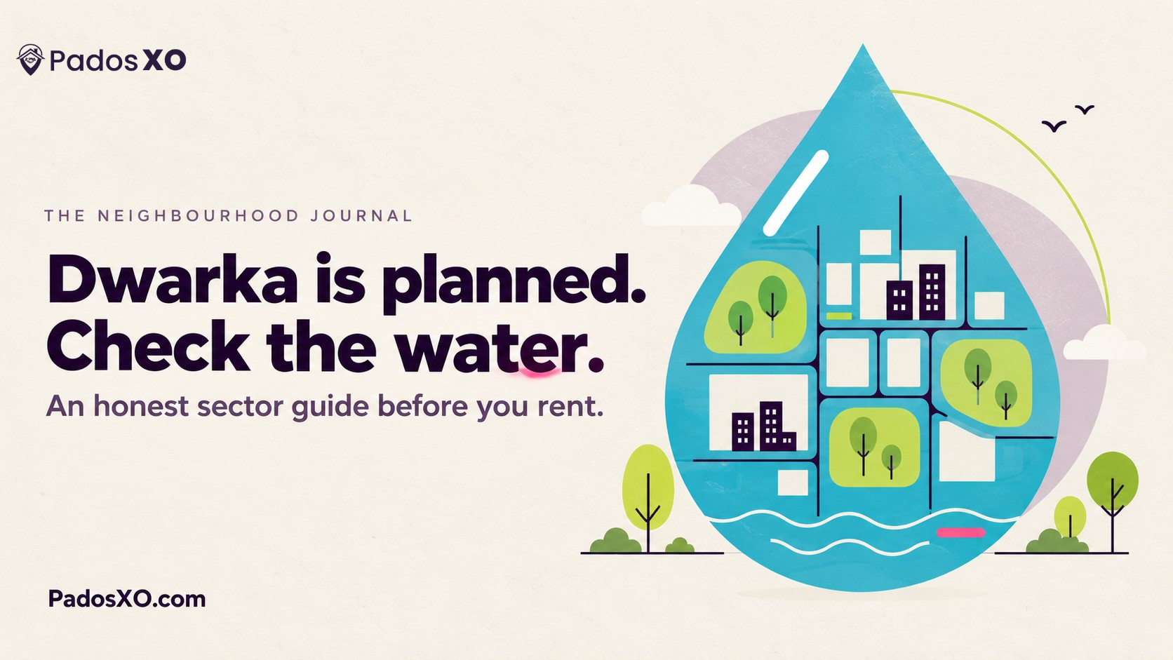 Dwarka Has Wide Roads, Big Parks and a Water Problem. Read This Before You Rent