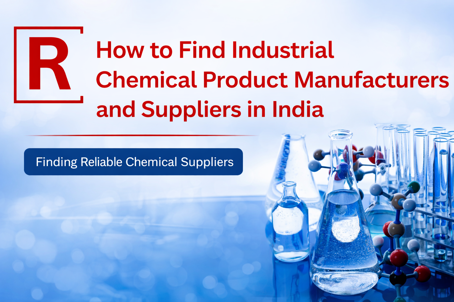 How to Find Trusty Industrial Chemical Product Manufacturers and  Suppliers in India  - Redx Singapore 