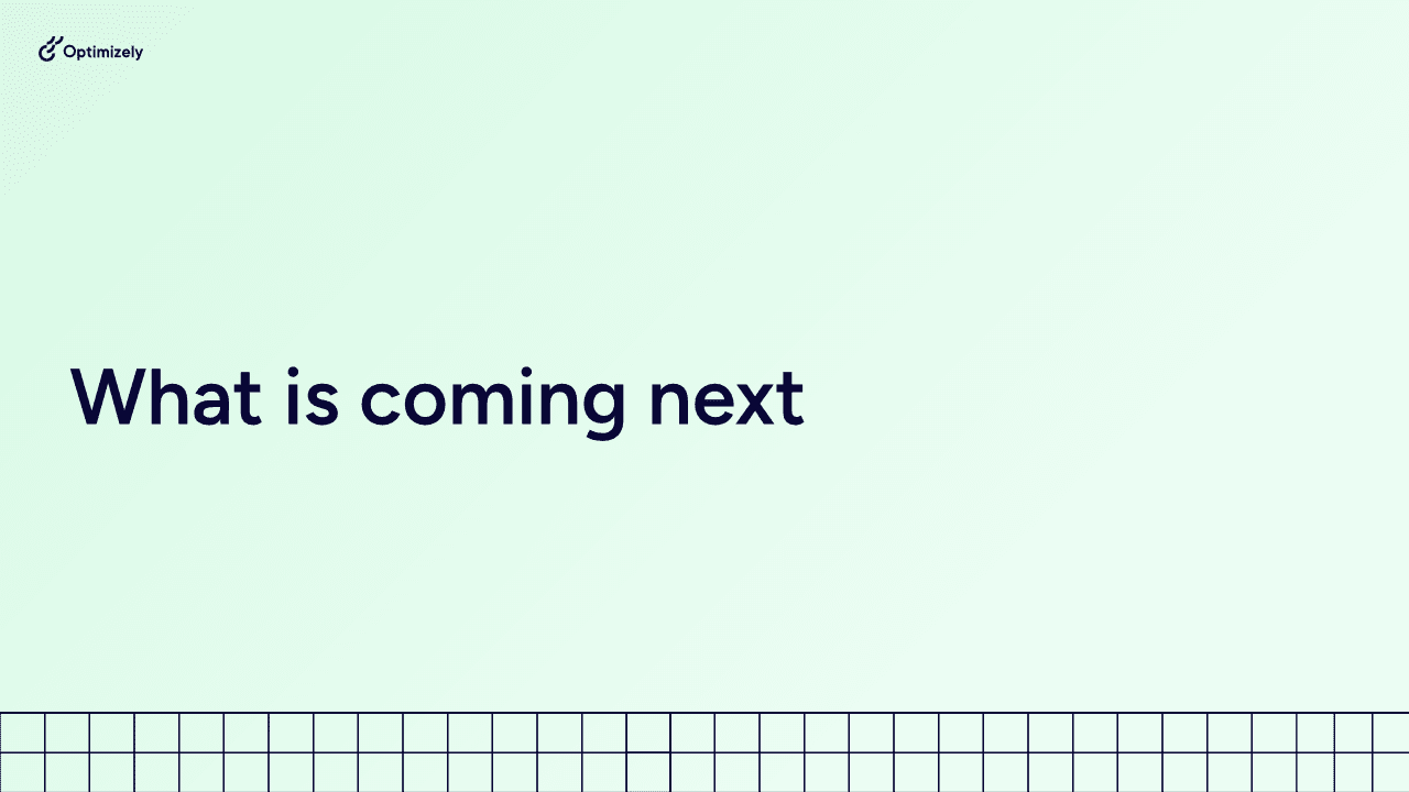 What is coming next