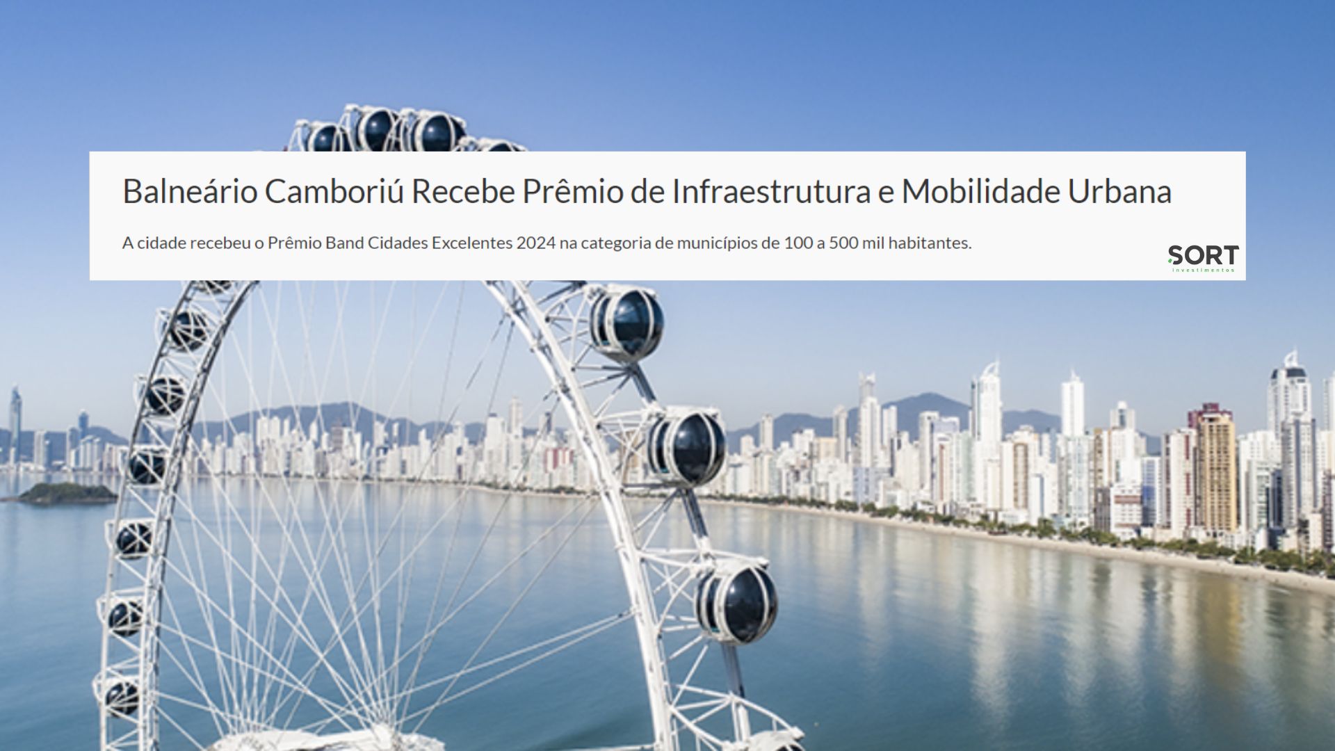 Balneário Camboriú Recebe Prêmio de Infraestrutura e Mobilidade Urbana