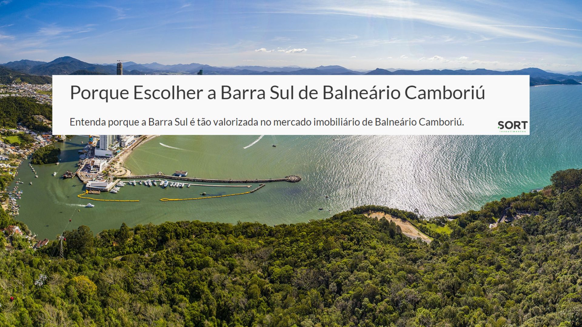 Porque Escolher a Barra Sul de Balneário Camboriú