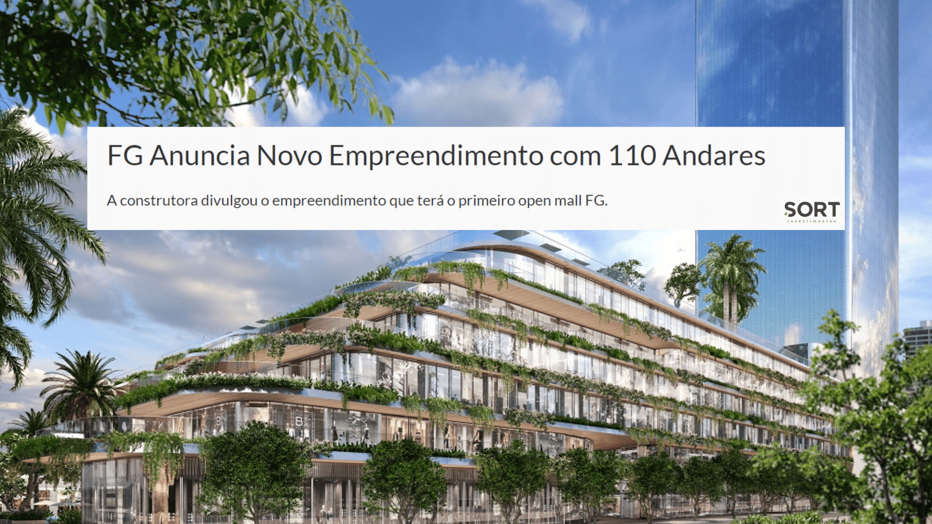 FG Anuncia Novo Empreendimento com 110 Andares