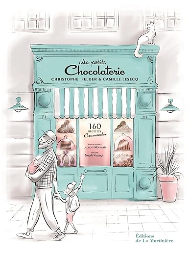 Ma Petite Chocolaterie Recettes