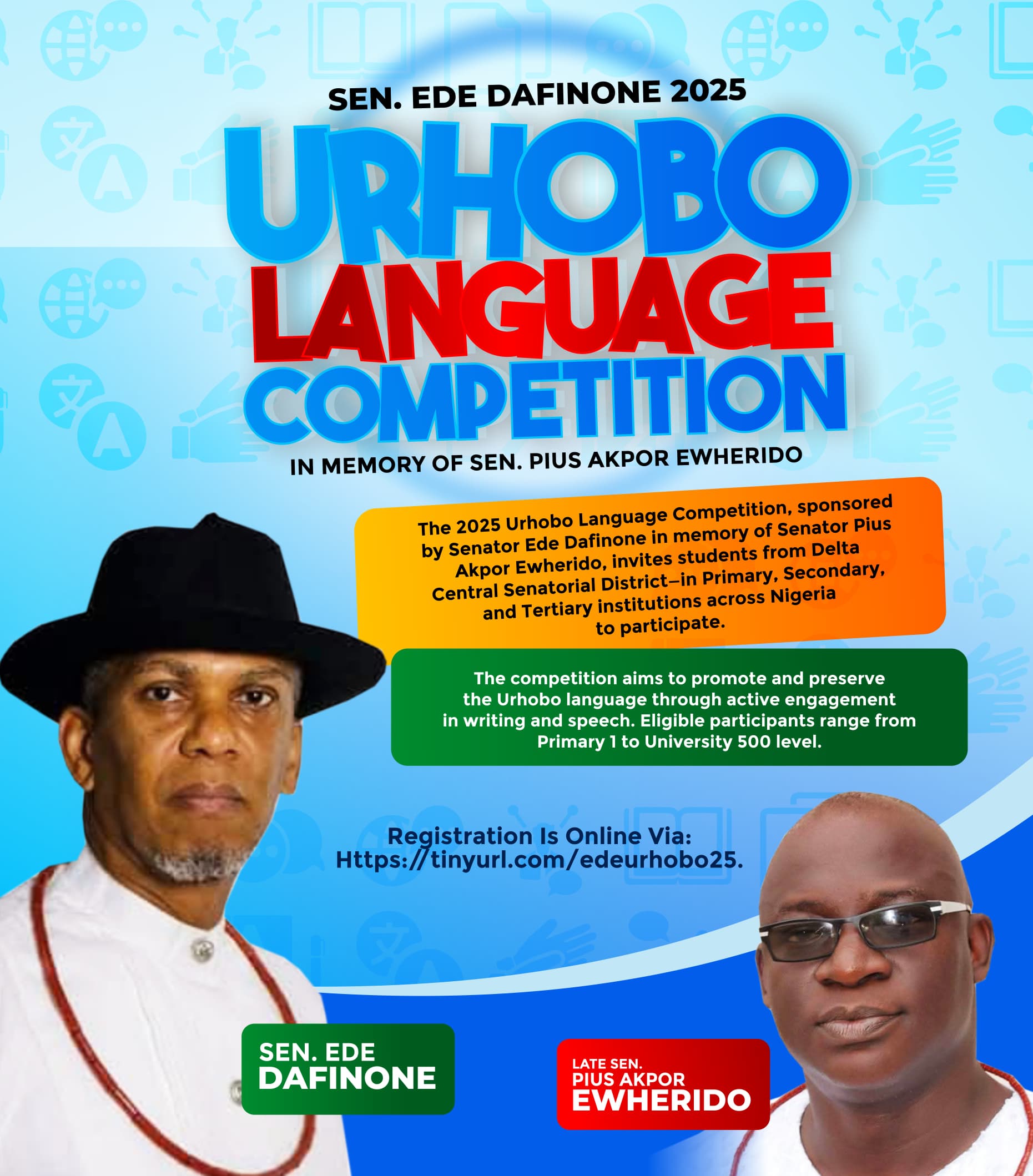 SEN. EDE DAFINONE 2025 URHOBO LANGUAGE COMPETITION IN MEMORY OF SEN. PIUS AKPOR EWHERIDO