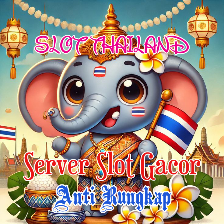 Slot Thailand Situs Link Slot Gacor Maxwin Provider Thaialnd Terbaik 2025