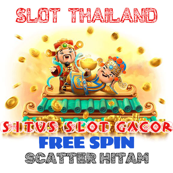 Slot Thailand : Provider Slot Gacor Penyedia Free Spin Scatter Hitam
