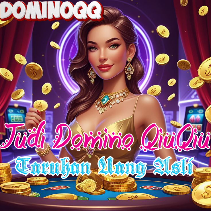 DominoQQ : Situs Judi Domino QiuQiu Taruhan Uang Asli Secara Online - WooCommerce eCommerce