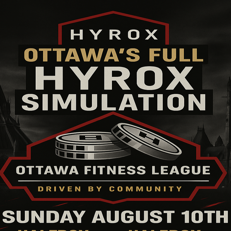 OTTAWA FITNESS LEAGUE HYROX  SIMULATION