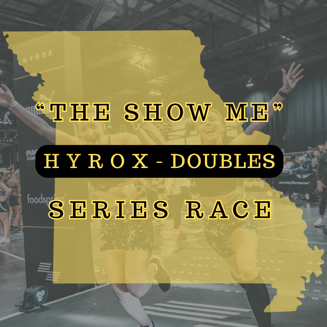 The "Show Me" HYROX Series  Race