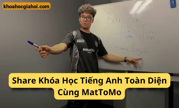 Khoá Học Tiếng Anh Toàn Diện Mattomo