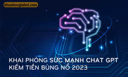 Khóa Học Khai Phóng Sức Mạnh Chatgpt – Kiếm Tiền Bùng Nổ 2023 Cùng Nguyễn Phước Vĩnh Hưng