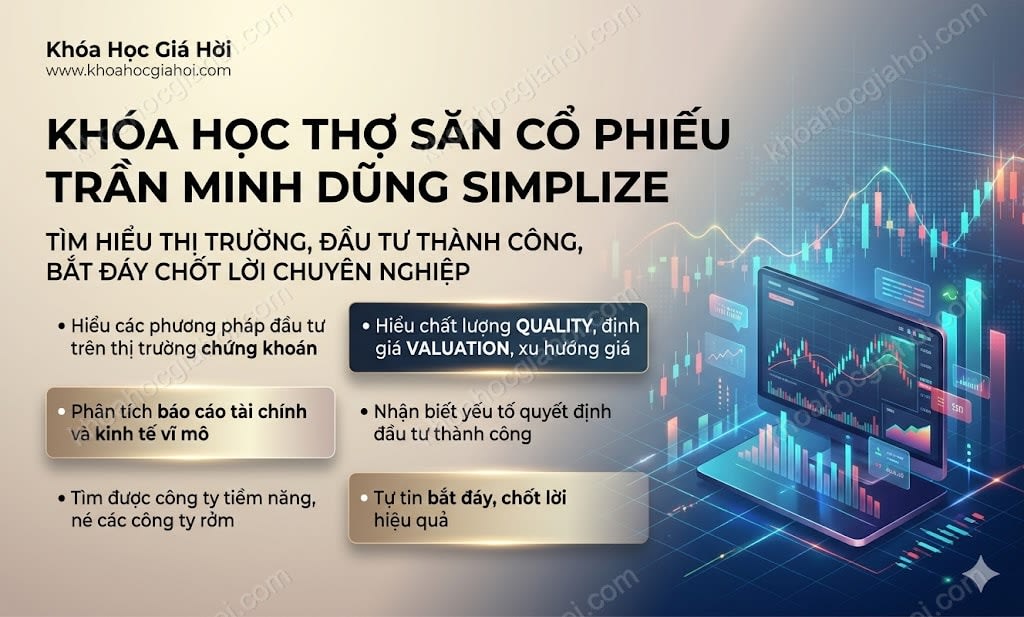 Khóa Học Thợ Săn Cổ Phiếu Trần Minh Dũng Simplize