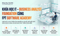 Khóa Học IT – Business Analyst Foundation Cùng Fpt Software Academy