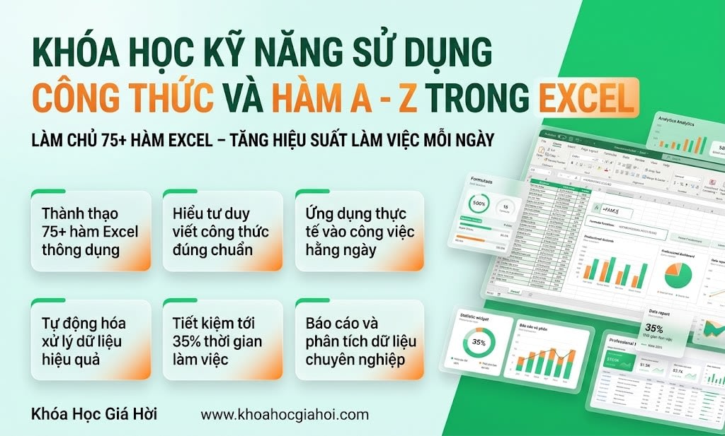 Khóa Học Kỹ Năng Sử Dụng Công Thức Và Hàm A - Z Trong Excel