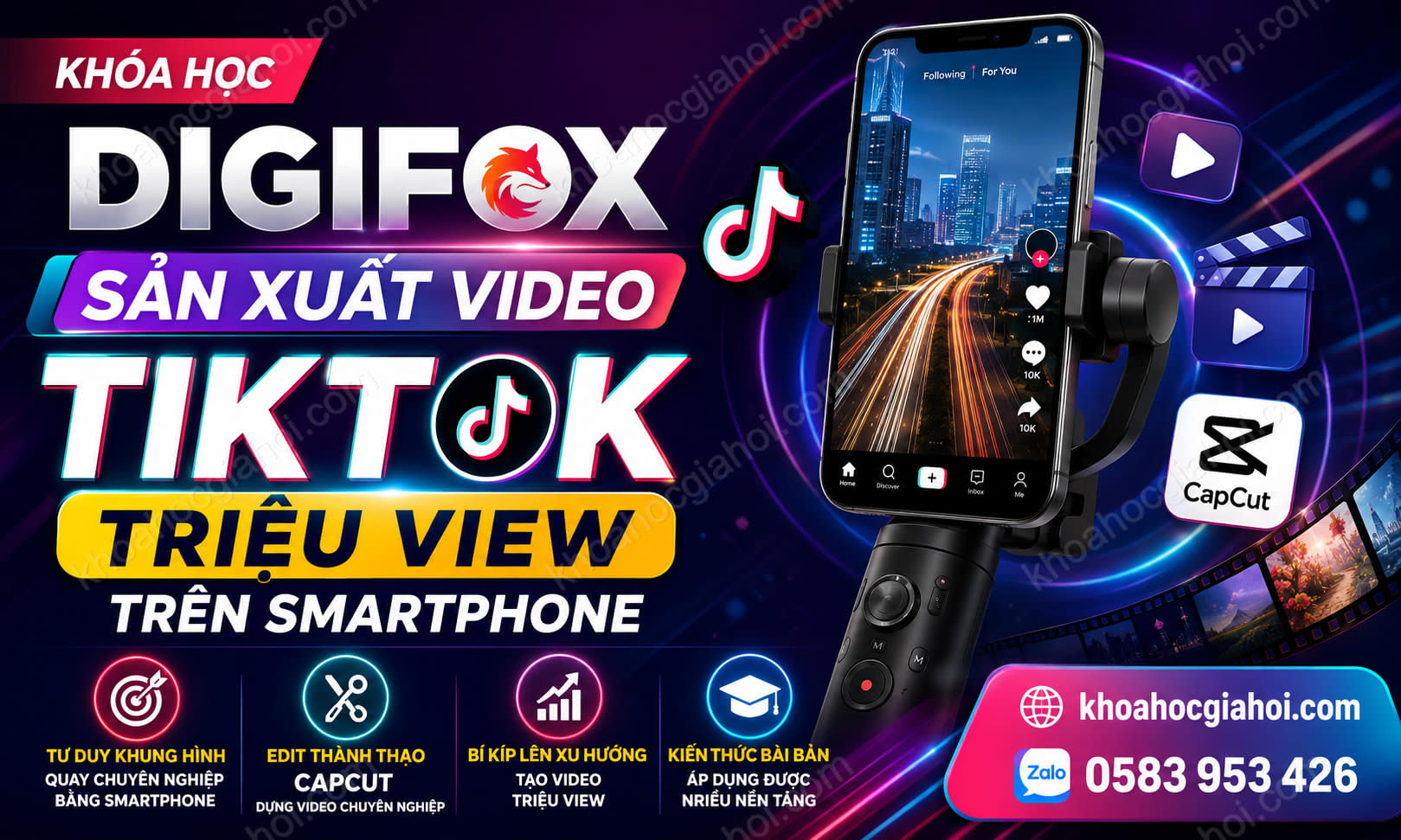 Khóa Học Digifox Sản Xuất Video Tiktok Triệu View Trên Smartphone