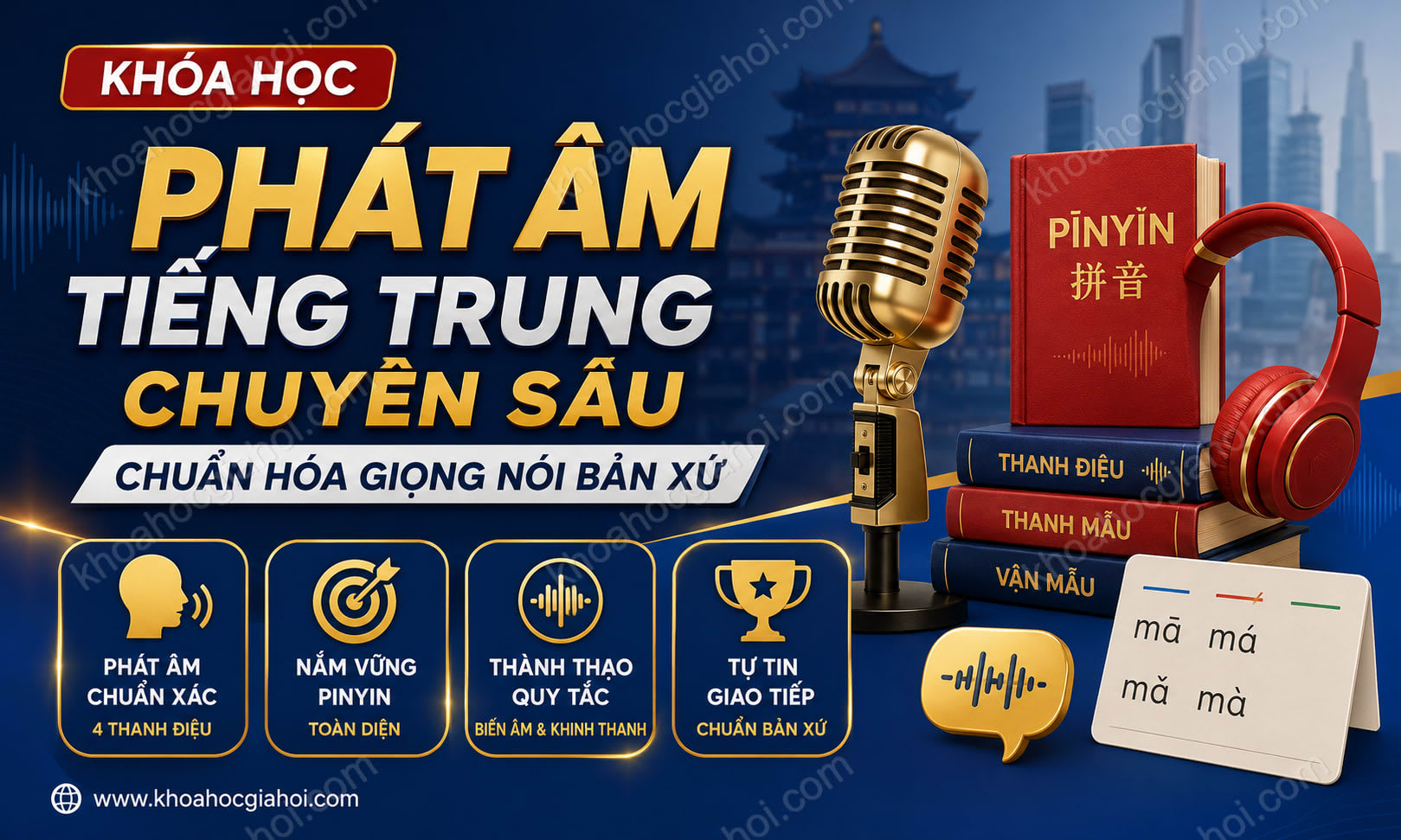 Khóa Học Phát Âm Tiếng Trung Chuyên Sâu