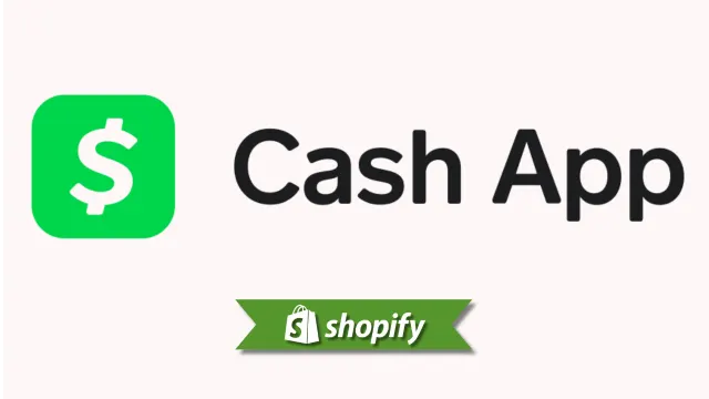 Cash App Pay payment method guide for Shopify merchants targeting US