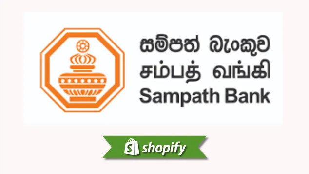 Sampath Bank Ipg payment method guide for Shopify merchants targeting SL