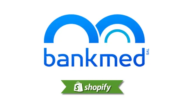 Bankmed payment method guide for Shopify merchants targeting LB