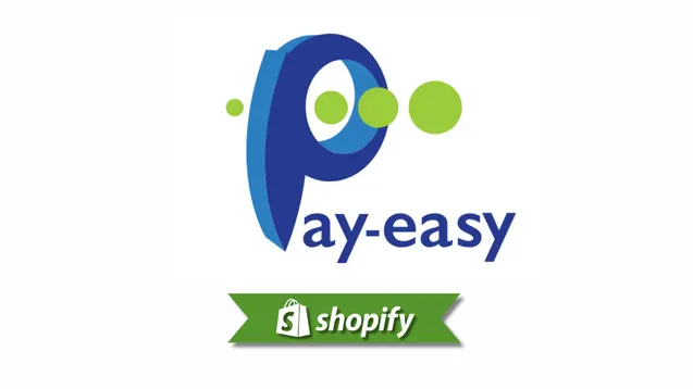 Payeasy payment method guide for Shopify merchants targeting JP