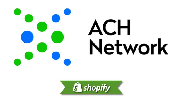 Ach payment method guide for Shopify merchants targeting US