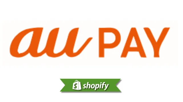 Au Pay payment method guide for Shopify merchants targeting JP