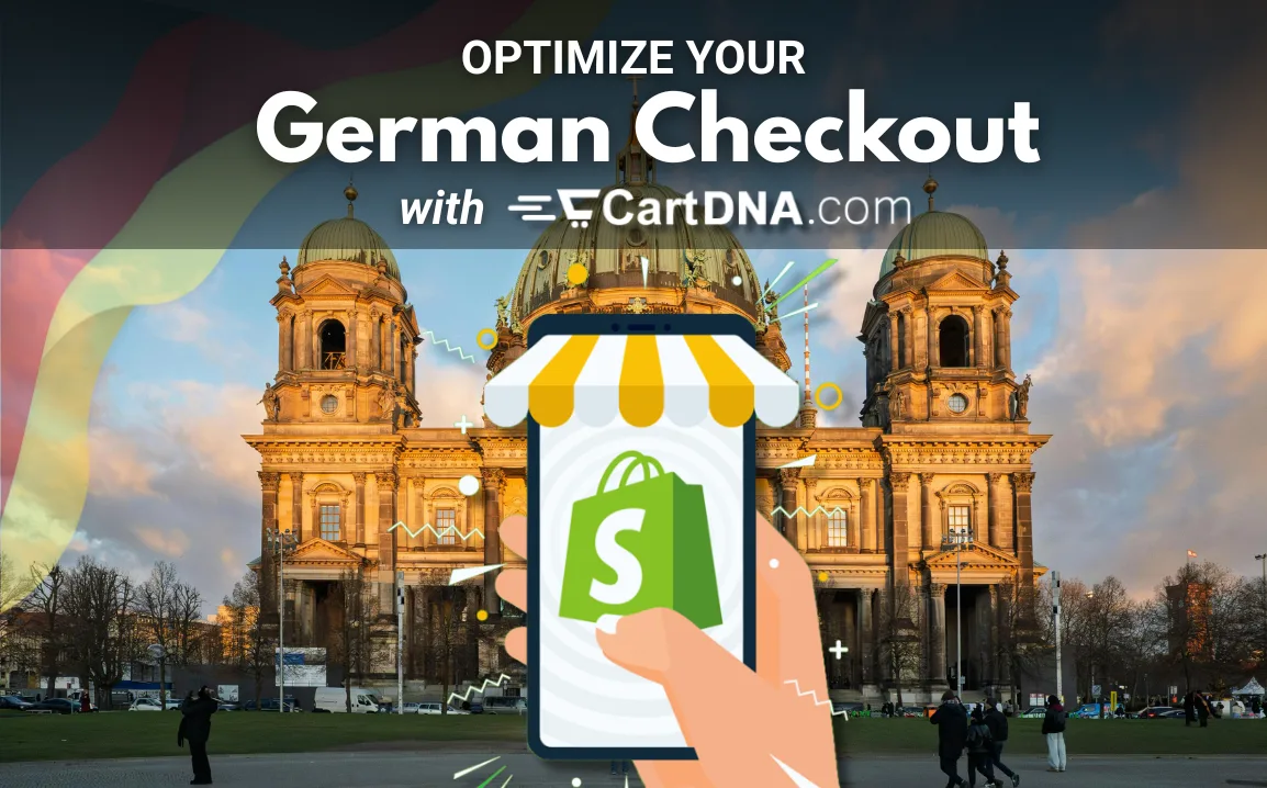 Optimize your German Shopify checkout with CartDNA – payment method optimization for Germany ecommerce