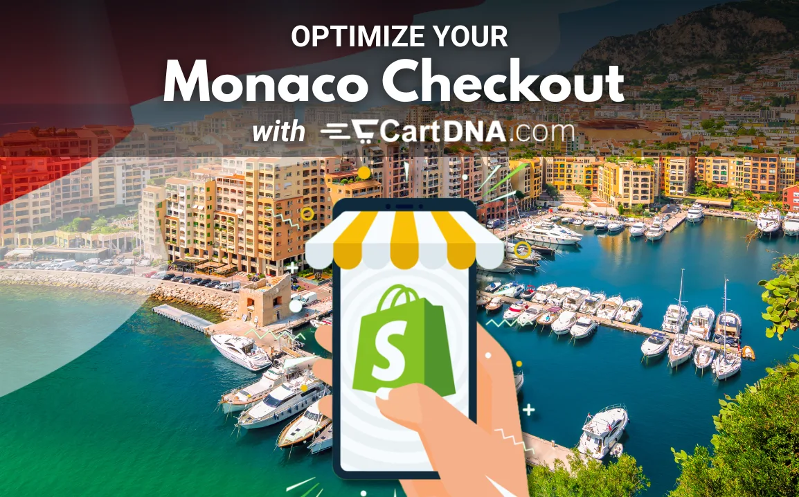 Optimize your Monaco Shopify checkout with CartDNA – payment method optimization for Monaco ecommerce