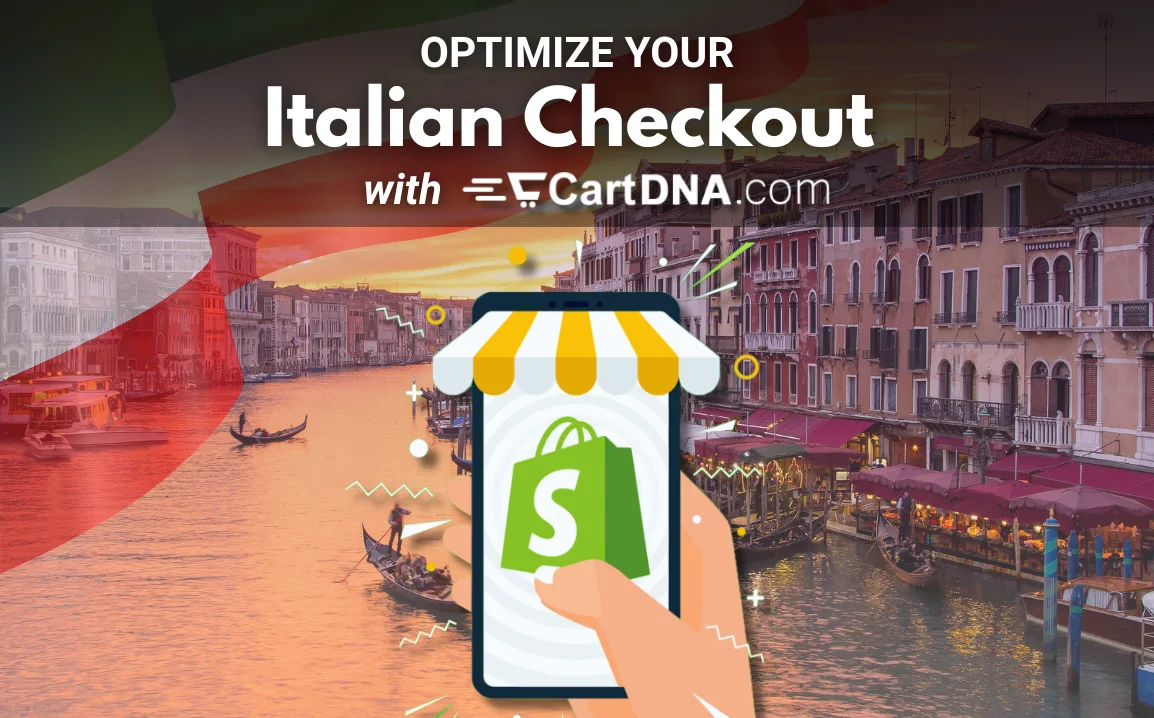 Optimaliser din italienske Shopify kasse med CartDNA – betalingsmetodeoptimalisering for italiensk e-handel