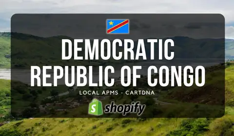 刚果 - 金沙萨的Shopify支付指南，由CartDNA提供