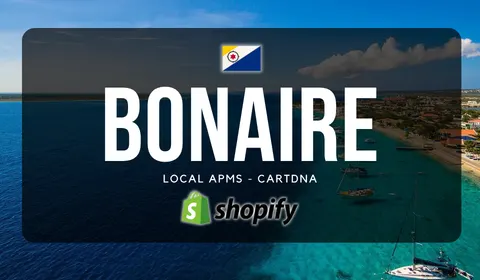 CartDNA 提供的博奈尔 Shopify 支付指南