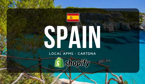 CartDNA 提供的西班牙 Shopify 支付指南