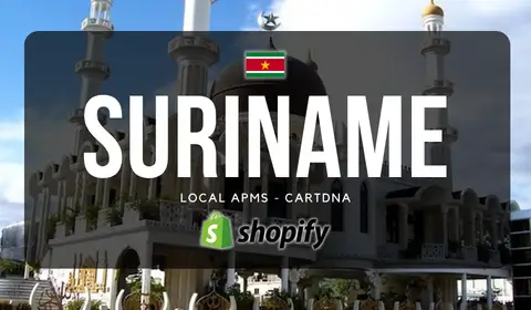 Guia de Pagamento Shopify do Suriname por CartDNA