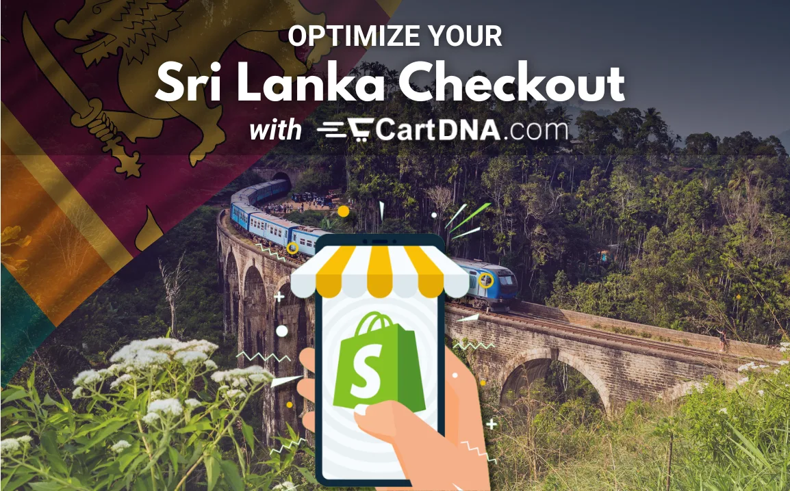 Optimer din Sri Lanka Shopify checkout med CartDNA – betalingsmetodeoptimering for Sri Lanka e-handel