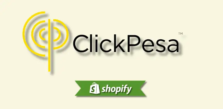 ClickPesa payment gateway – accept Tanzania mobile money, bank and card payments on Shopify
