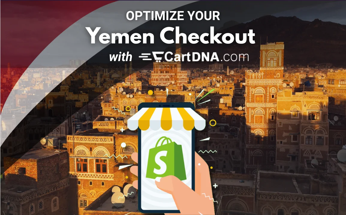 Optimaliser din jemenittiske Shopify checkout med CartDNA – betalingsmetodeoptimalisering for Jemen e-handel