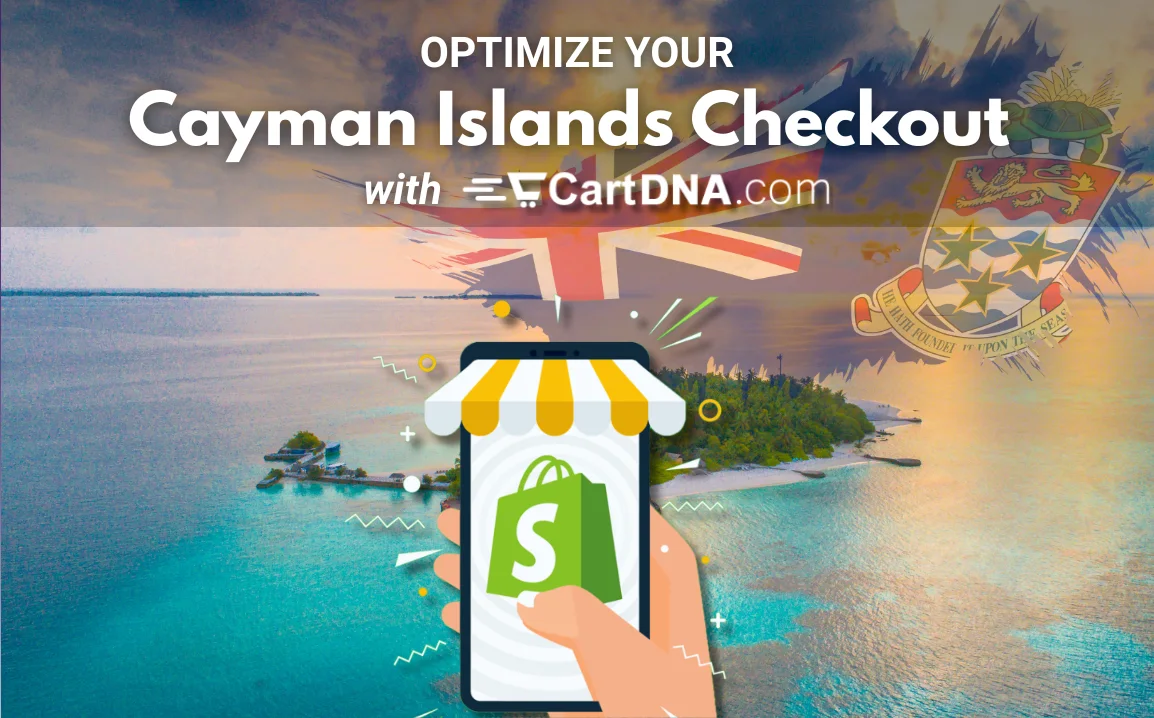 Otimizar o seu checkout Shopify nas Ilhas Cayman com CartDNA – otimização de métodos de pagamento para ecommerce nas Ilhas Cayman