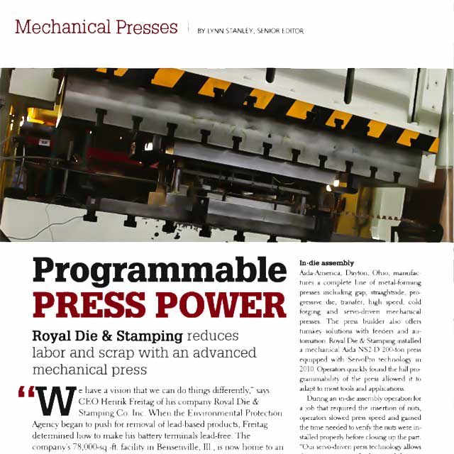 Royal Die and Stamping reduces labor and scrap with an advanced servo press